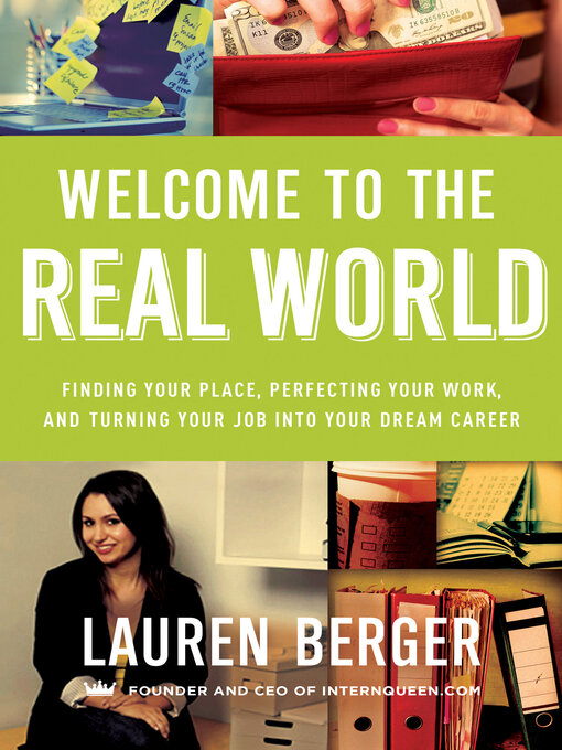 Title details for Welcome to the Real World by Lauren Berger - Wait list